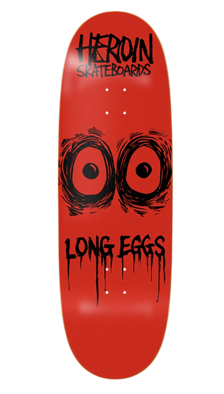 Heroin Long Eggs Skateboard Deck 10.25